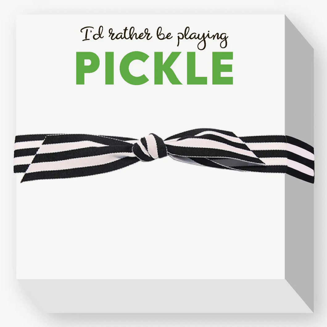 I'd Rather Be Playing Pickle Chubbie Notepad