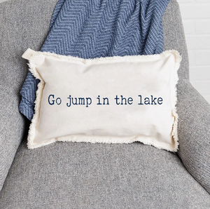 Go Jump in the Lake 12" X 18" White Rectangle Pillow