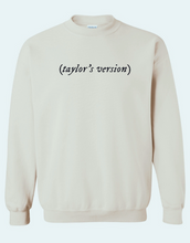 Load image into Gallery viewer, Taylor&#39;s Version Sweatshirt
