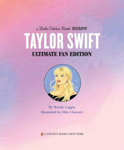 Taylor Swift Ultimate Fan Edition Little Golden Book Biography